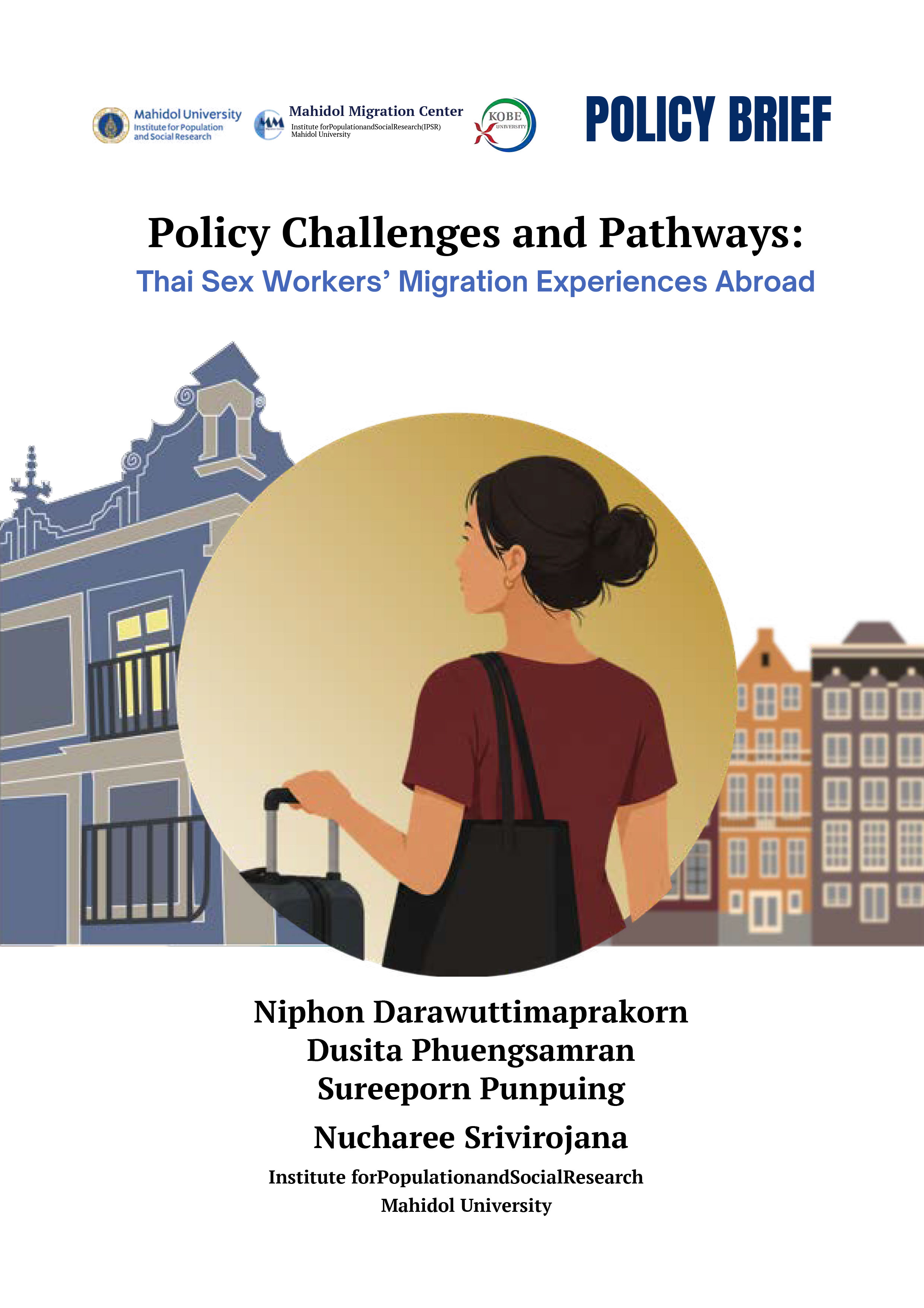 Policy Challenges and Pathways- Thai Sex Workers Migration Experiences Abroad